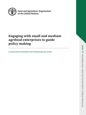 cover image of Engaging with Small and Medium Agrifood Enterprises to Guide Policy Making